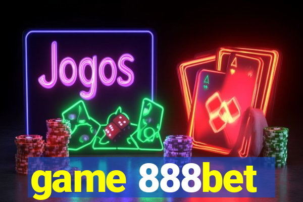 game 888bet